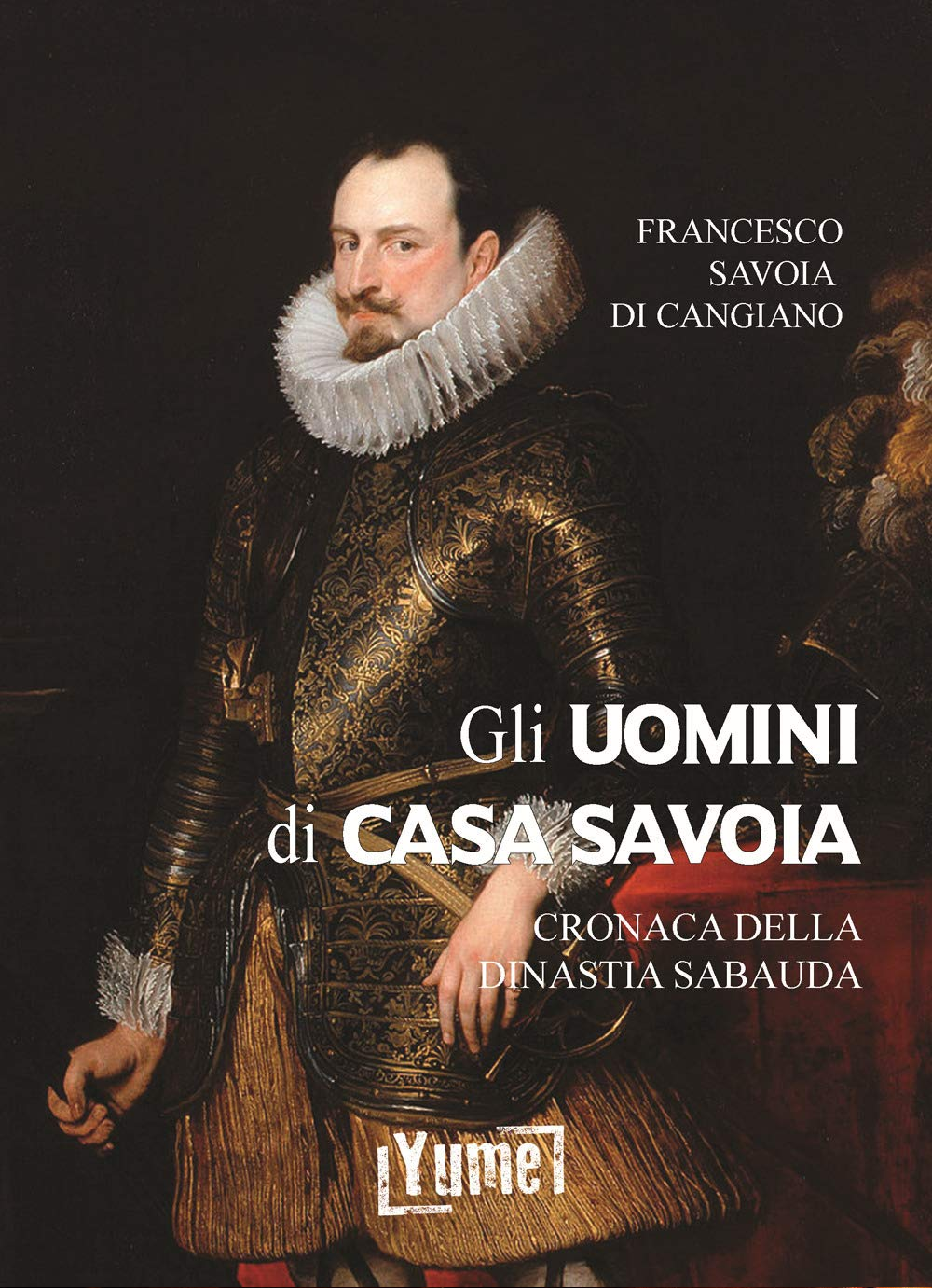 Gli Uomini di Casa Savoia